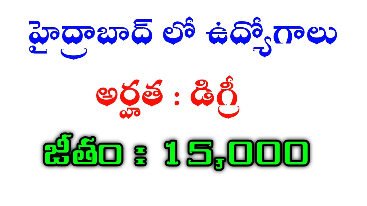 Jobs In Hyderabad