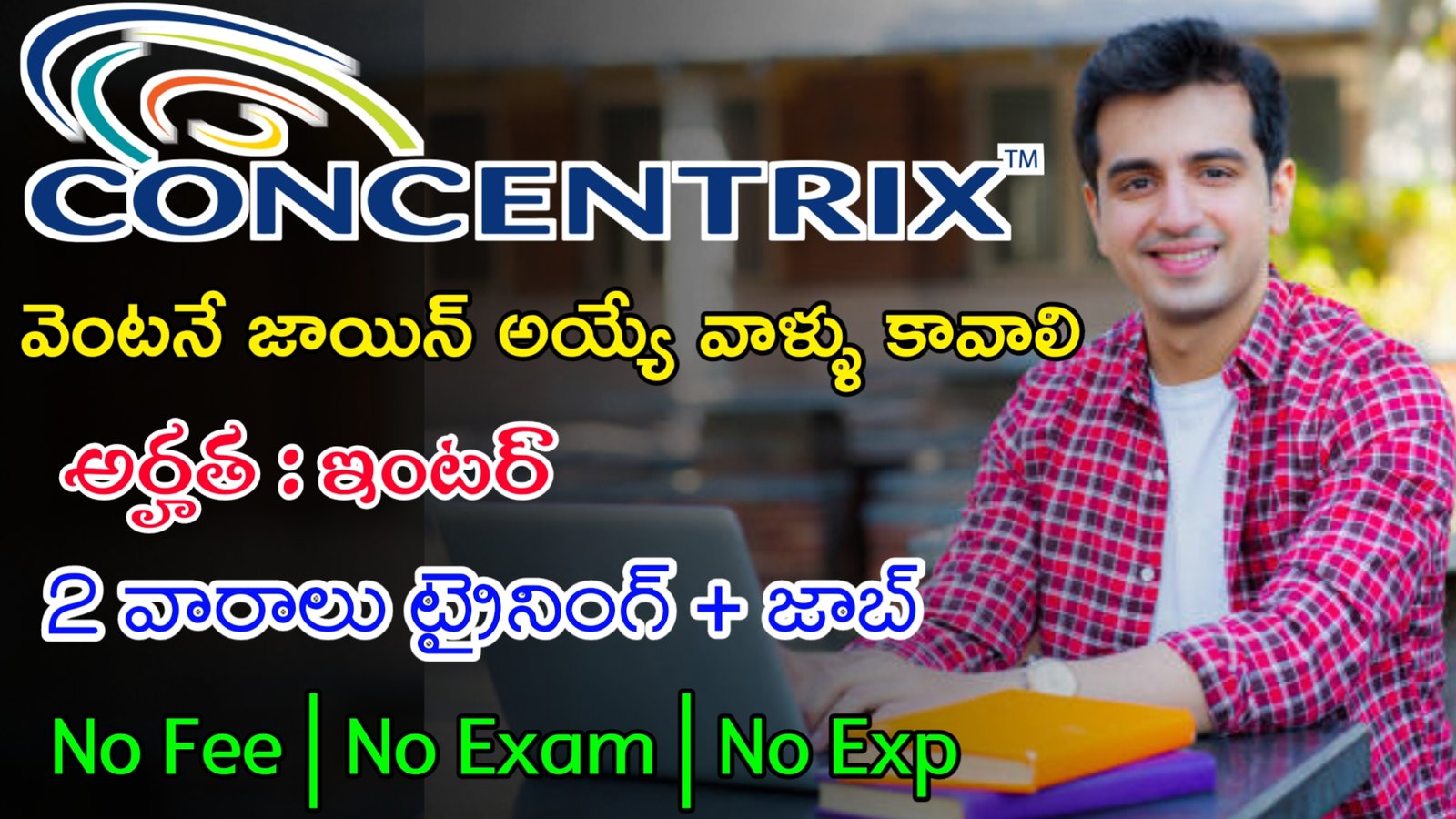ఇంటర్ తో Concentrix లో భారీగా ఉద్యోగాలు | Latest Concentrix Recruitment 2024 | Latest Jobs In Telugu