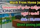 Work From Home Jobs | ఇంటర్ అర్హతతో భారీగా ఉద్యోగాలు | Concentrix Jobs